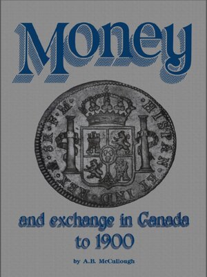 cover image of Money and Exchange in Canada to 1900